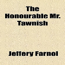 The Honourable Mr. Tawnish | Classics | Instant Download