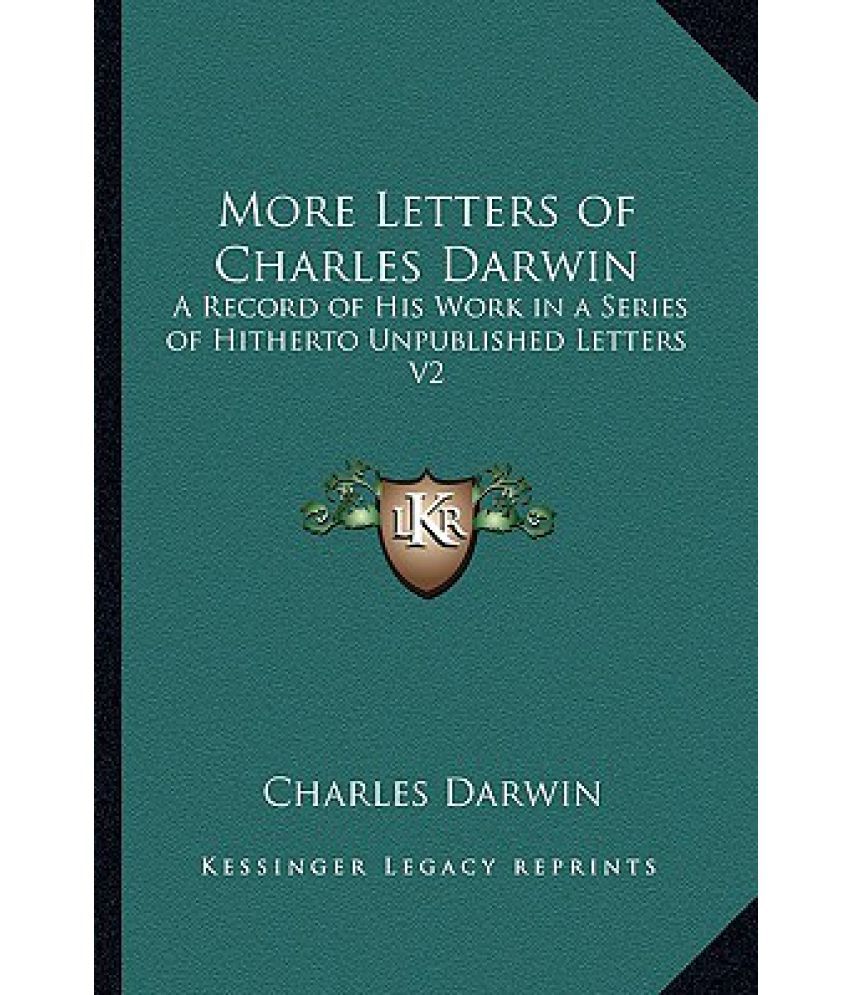 More Letters of Charles Darwin eBooks Classics