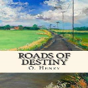 roads of destiny