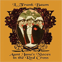 aunt jane's nieces in the red cross