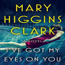 mary higgins clark i've got my eyes on you epub