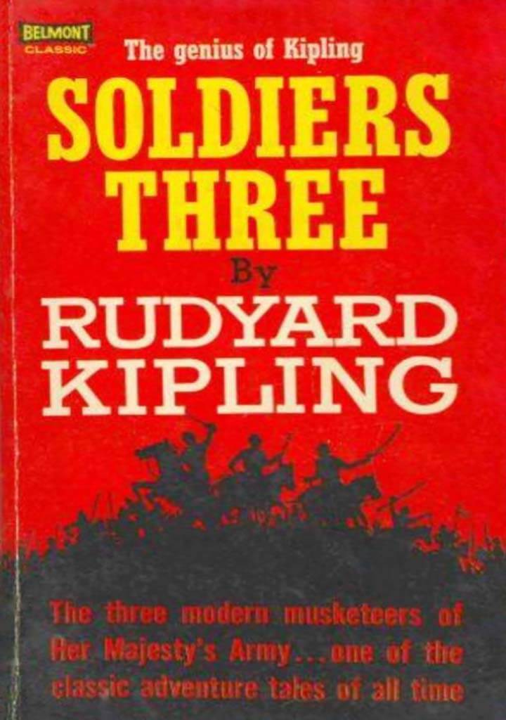 Rudyard Kipling Soldiers Three eBooks Classics