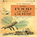 The Food of The Gods | Science Fiction | Instant Download