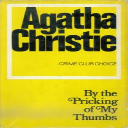 by the pricking of my thumbs