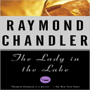 raymond chandler. the lady in the lake