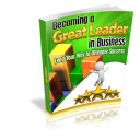 becoming a great leader in business