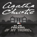 by the pricking of my thumbs