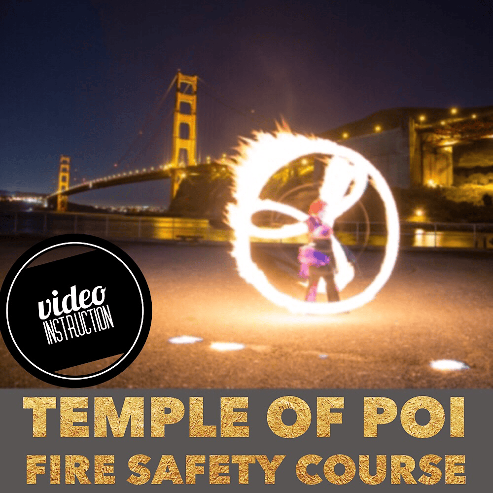 Fire Dancing Safety Class - Digital Download