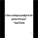is there a mindspace paradigm for the poorest of the poor?