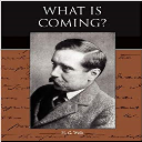 what is coming?