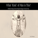 What Kind of Man Is This? - Digital Download