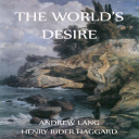 the world's desire , lang,andrew