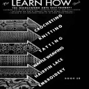 The Learn How Book | Book No. 58 | The Spool Cotton Company DIGITALLY RESTORED PDF - Digital Download