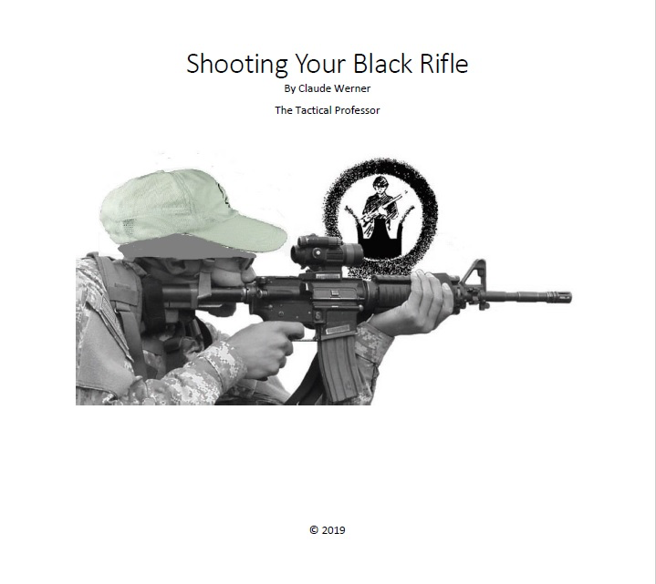 shooting your black rifle