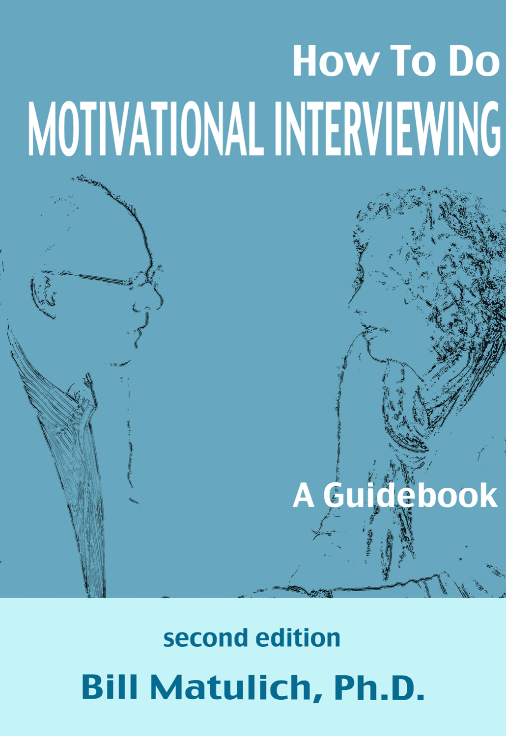 How To Do Motivational Interviewing - Digital Download