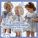 Adorable Toddler CROCHETED DRESSES - 1940's - Digital Download