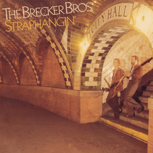 Straphangin’ by Brecker Brothers (Bros.) custom horn parts and rhythm - Digital Download