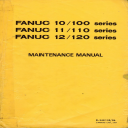 FANUC 10M, 11M, 12M, 10T, 11T, 12T Maintenance Manual B-54815E/06 - Digital Download