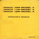 FANUC 10M, 11M, 12M Operator's Manual B-54824E/02 - Digital Download