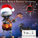 Let's Have A Rockin Christmas Vol. 5 - Digital Download