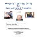 Intro to Muscle Testing | Online Training - Digital Download
