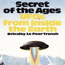 Josh Reads-Secret Of The Ages:UFOs From Inside The Earth Part One - Digital Download
