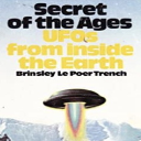 Josh Reads-Secret Of The Ages:UFOs From Inside The Earth Part 2 and 3 - Digital Download