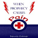 When Prophecy Causes Pain - Digital Download