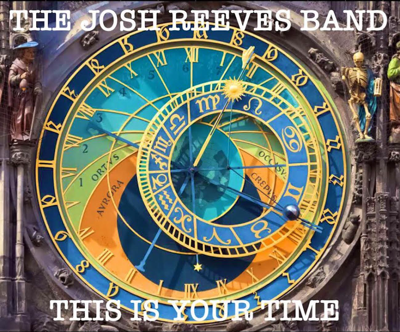 THE JOSH REEVES BAND-THIS IS YOUR TIME (Standard Edition) - Digital Download