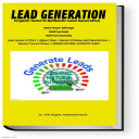 LEAD GENERATION = How to Generate Organic Natural Authentic Leads - Digital Download