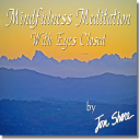 Mindfulness Meditation 1 With Eyes Closed - Digital Download