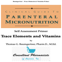 Trace Elements and Vitamins Primer - Digital Download