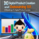 digital product creation and outsourcing