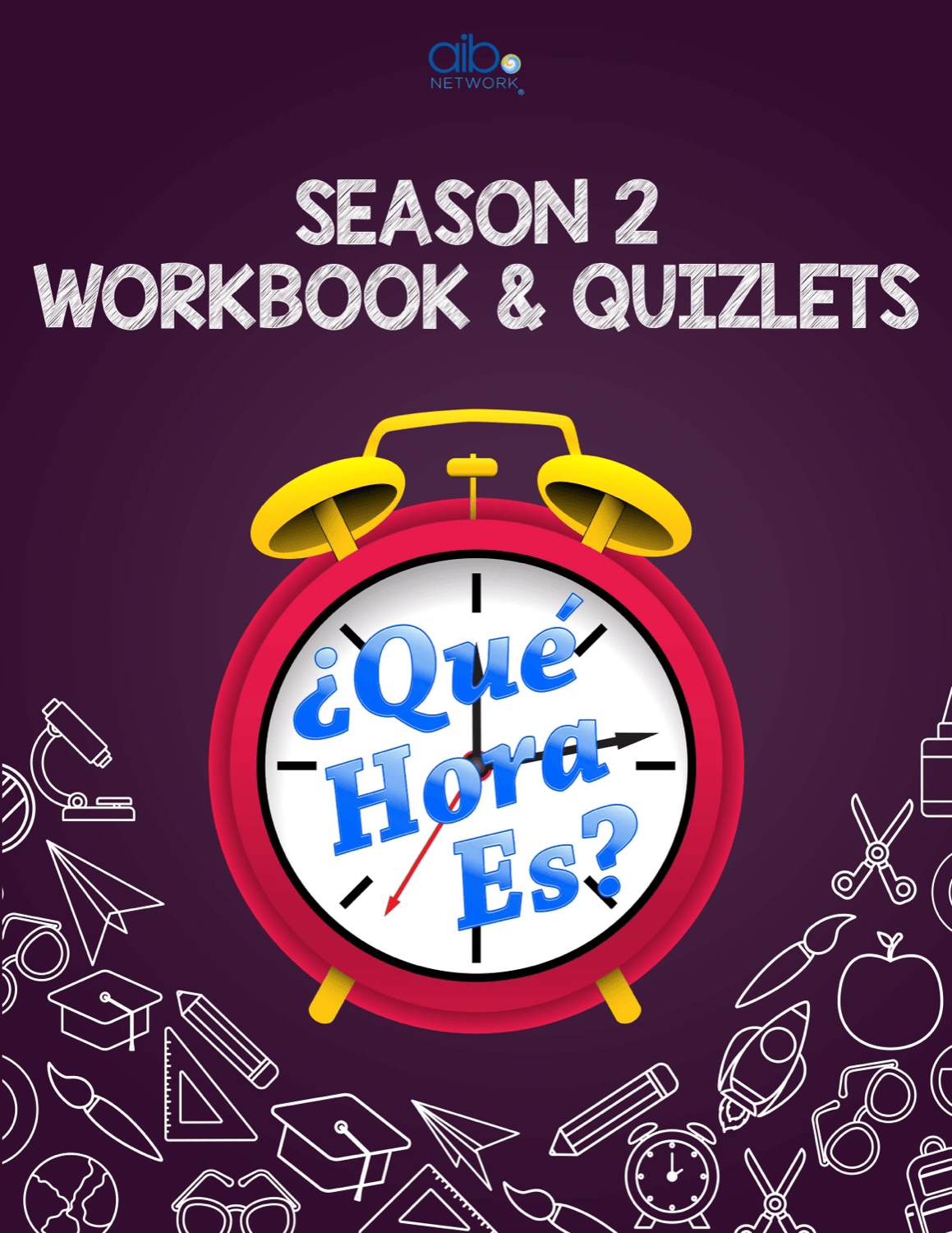 Que Hora Es Season 2 - Workbook + Season 2 Bundle - Digital Download