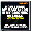 How I Made My 1st $100k In My Coaching Business - Digital Download