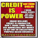 CREDIT IS POWER DAY 4 OF 7 = Jibade Williams f- Credit is Character - Digital Download