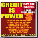 CREDIT IS POWER DAY 6 OF 7 = Increase Credit Score, 3 X Current Income & Become LMS Affiliate - Digital Download