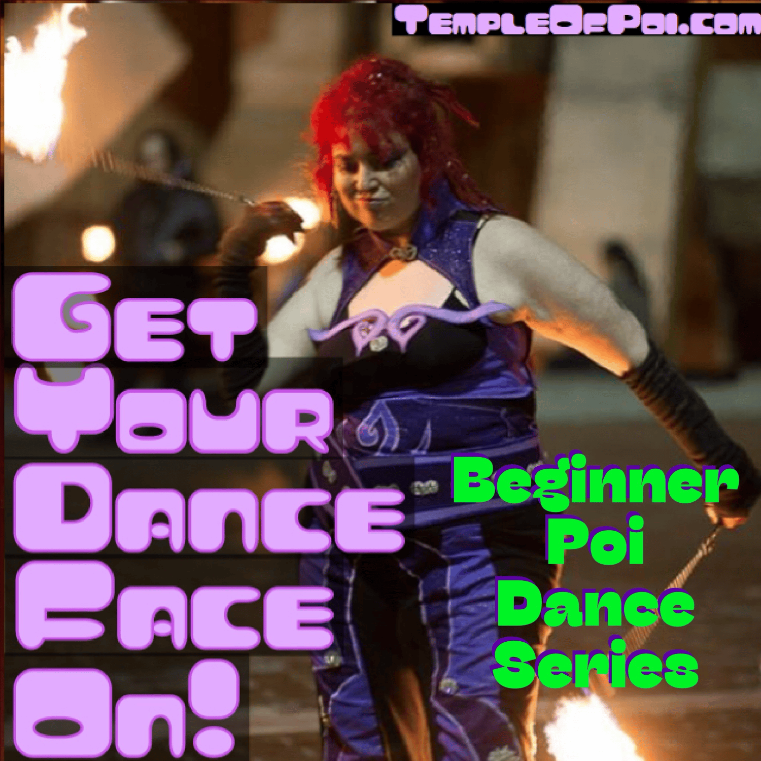 Beginner Dance Poi Series - Digital Download