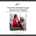 Interview Breakthrough Masterclass Replay - Digital Download