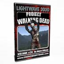 LightWave 2020- Volume #24 -Project Walking Dead - Digital Download