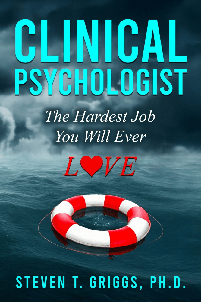 clinical psychologist: the hardest job you will ever love
