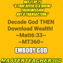 Illuminator Series pt124 = DAY 11 = EMBODY GOD = Book & Audio +How to Channel & Embody Your Scared Service = "A true offer is a divine transmission — not a transaction." - Digital Download