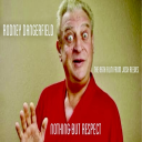 Rodney Dangerfield:Nothing But Respect 2025 - Digital Download