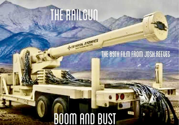 The Rail Gun:Boom and Bust-2025 - Digital Download