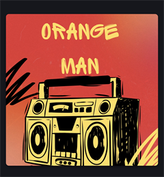 Orange Man - Digital Download
