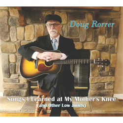 Patuxent CD-386 Doug Rorrer - Songs I Learned at My Mother's Knee - Digital Download