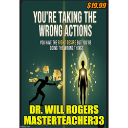 You're Taking The Wrong Actions Because You're NOT in Your CREATIVE LIFE FORCE CONSCIOUSNESS = Book & Audio - Digital Download
