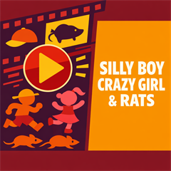 Silly Boy Crazy Girl and Rats - Digital Download