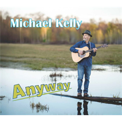 Patuxent CD-387 Michael Kelly - Anyway - Digital Download