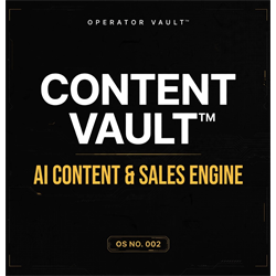 CONTENT VAULT™ OS NO. 002 — AI Content & Sales Engine | Operator Vault™ | 7 Engines, Master Prompt, 30-Day Matrix - Digital Download